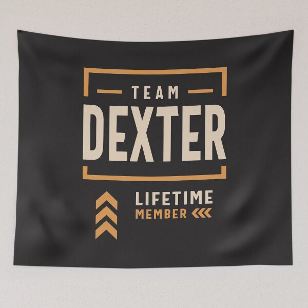 Item preview, Team Dexter Lifetime Member Funny Name Dexter designed and sold by cidolopez.