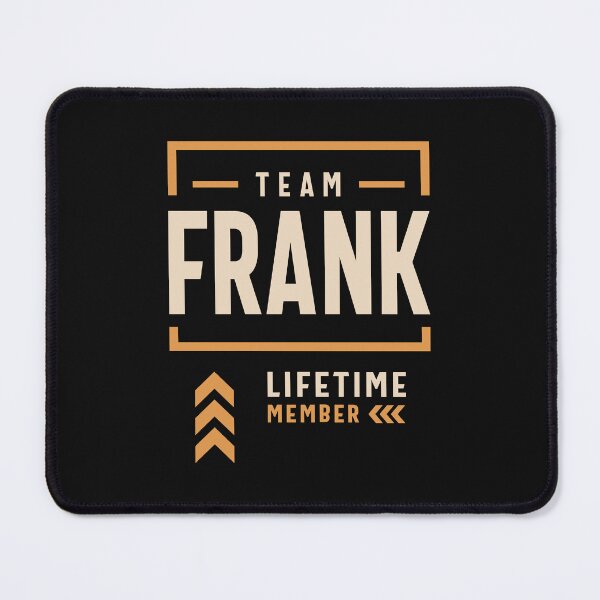 Item preview, Team Frank Lifetime Member Funny Name Frank designed and sold by cidolopez.
