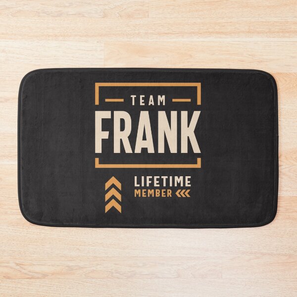 Item preview, Team Frank Lifetime Member Funny Name Frank designed and sold by cidolopez.