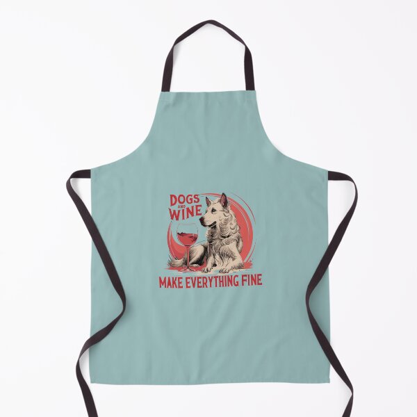 Item preview, Dogs and wine make everything fine designed and sold by marfanna.