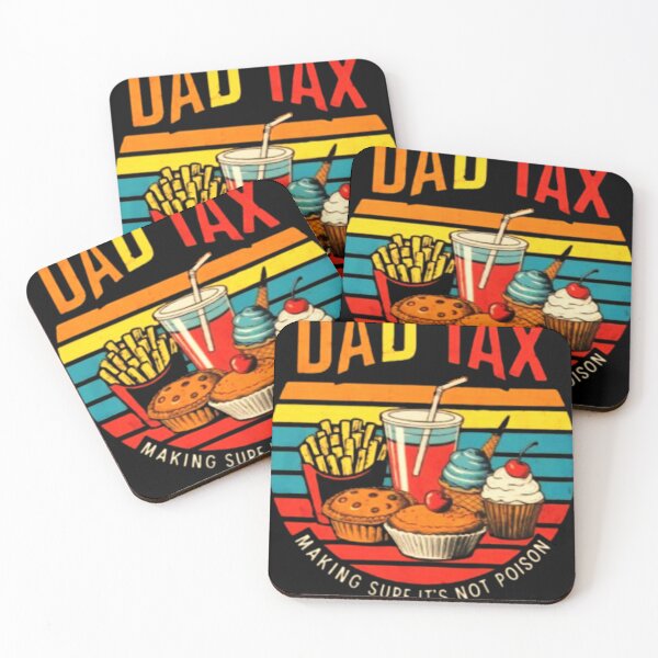 Item preview, dad tax make sure it's not poison. designed and sold by swiftbinaries.