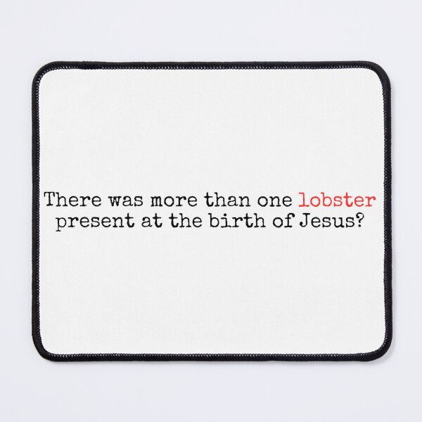 Item preview, There was more than one lobster (Love Actually quote) - Red version designed and sold by well0kthen.