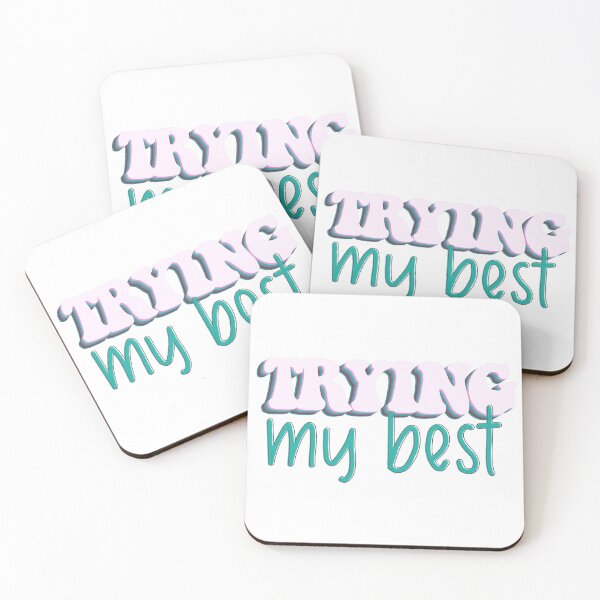 Item preview, Trying my best designed and sold by PurdyCDesigns1.