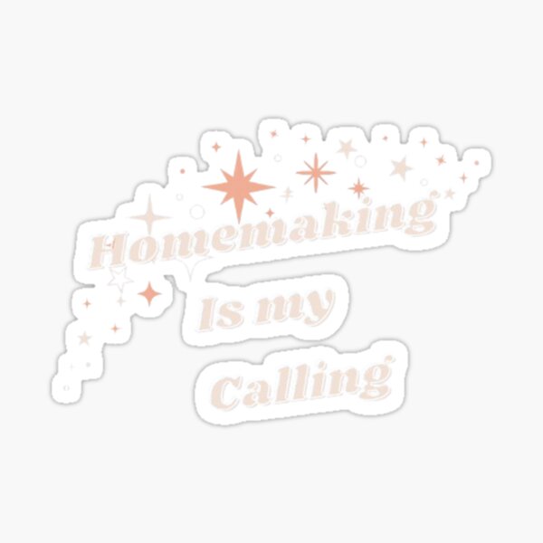 Item preview, Homemaking is my calling  designed and sold by Rendanimolele.