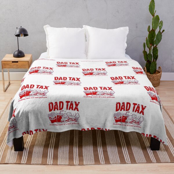 Item preview, dad tax make sure it's not poison. designed and sold by swiftbinaries.