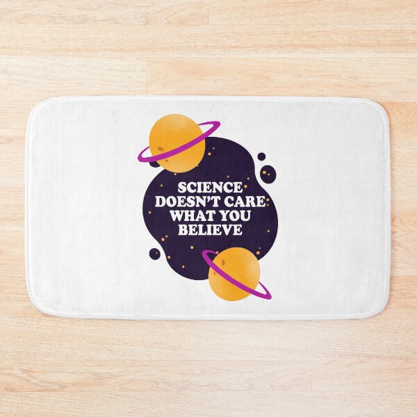 Item preview, Science Doesn't Care What You Believe designed and sold by ScienceCorner.