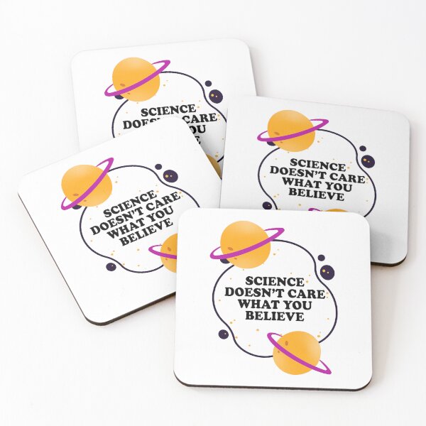 Item preview, Science Doesn't Care What You Believe designed and sold by ScienceCorner.