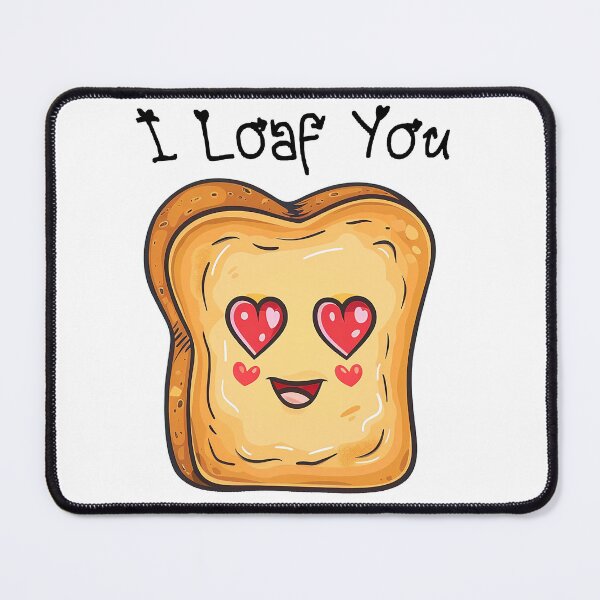 Item preview, I Loaf You designed and sold by Claudia Bartoli-McKinney.