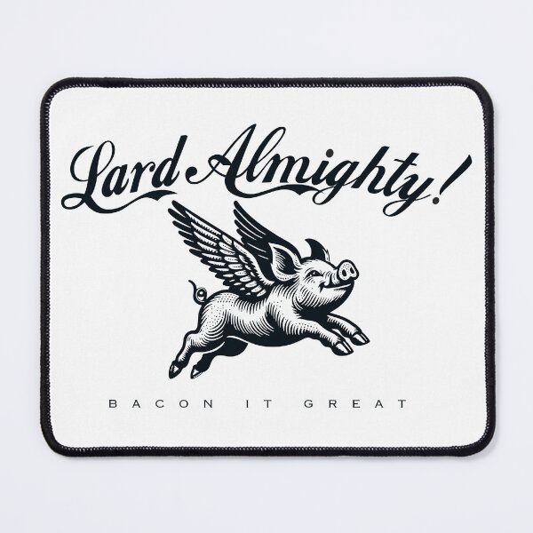 Item preview, Lard Almighty! designed and sold by dtkindling.