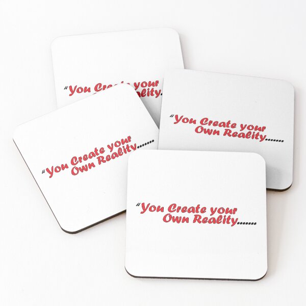 Item preview, You create your own reality... designed and sold by Positive Mindzet!.
