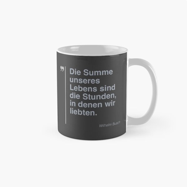 Item preview, Wilhelm Busch Zitat über das Leben auf deutsch designed and sold by CMYKStudio.