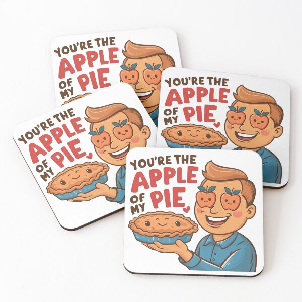 Item preview, You Are The Apple Of My Pie designed and sold by PaintedPixels01.