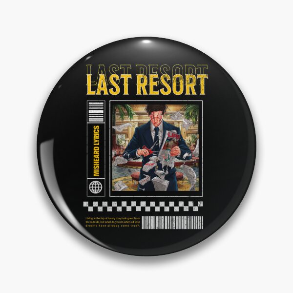 Item preview, Last Resort - Misheard Lyric from 2000s in y2k style - Mondegreen designed and sold by MondegreenLLC.