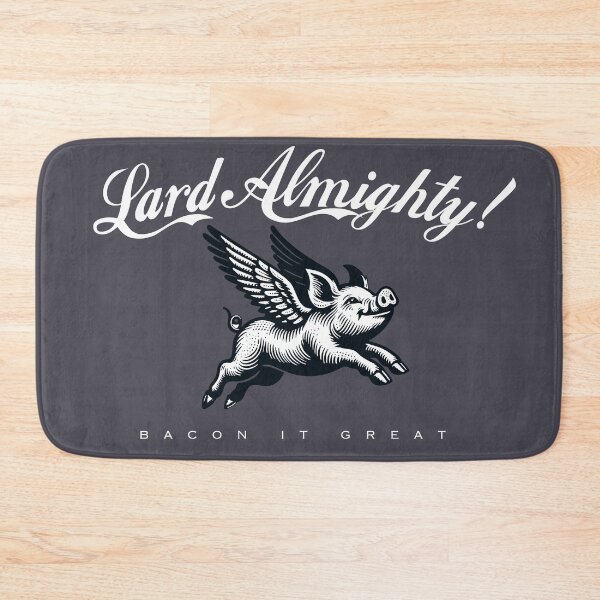Item preview, Lard Almighty! White designed and sold by dtkindling.