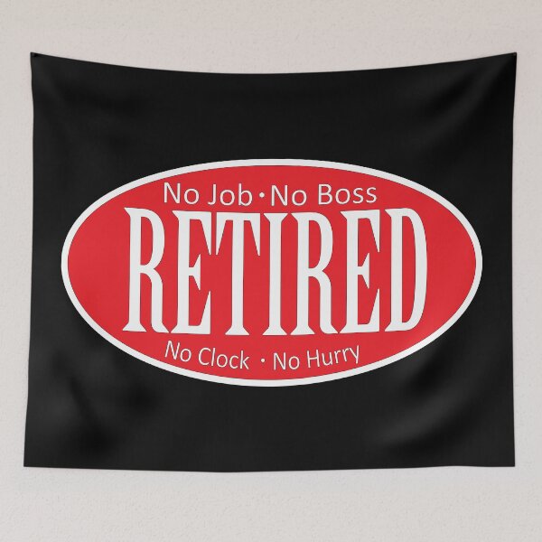 Item preview, Retired - No Boss - No Job - Red - Black - White - Outline X 300 designed and sold by Military Insignia Products.