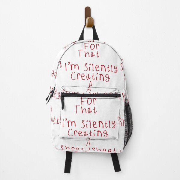 Item preview, I'm Silently Creating A Spreadsheet For That designed and sold by kinpirks.