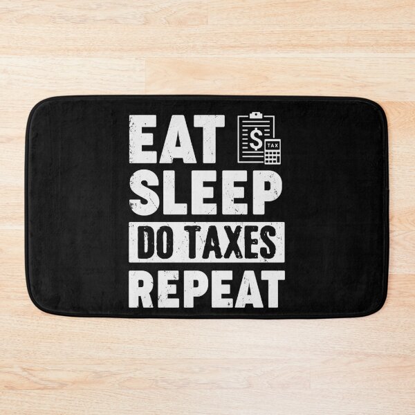 Item preview, Funny Accountant | Eat Sleep Do Taxes Repeat designed and sold by tmerchtrends.
