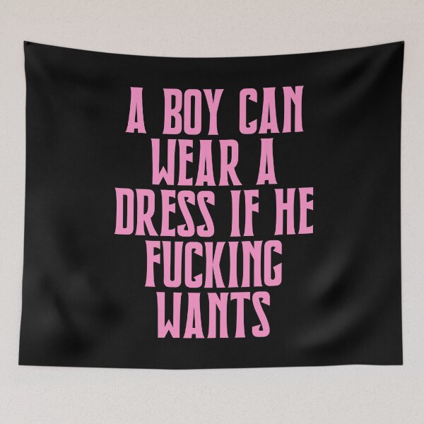 Item preview, A boy can wear a dress if he fucking wants designed and sold by BritySpear.