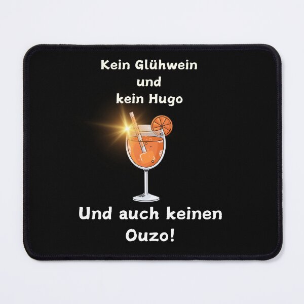 Item preview, Kein Glühwein und kein Hugo und auch keinen Ouzo! Aperol Spritz Shirt designed and sold by ManuelMuse.