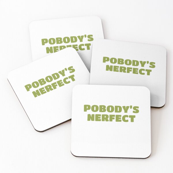 Item preview, POBODY’S NERFECT (Nobody’s Perfect) designed and sold by Bunchable.