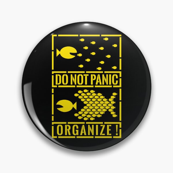 Item preview, Do Not Panic - Organize_YELLOW designed and sold by LoboTomica.