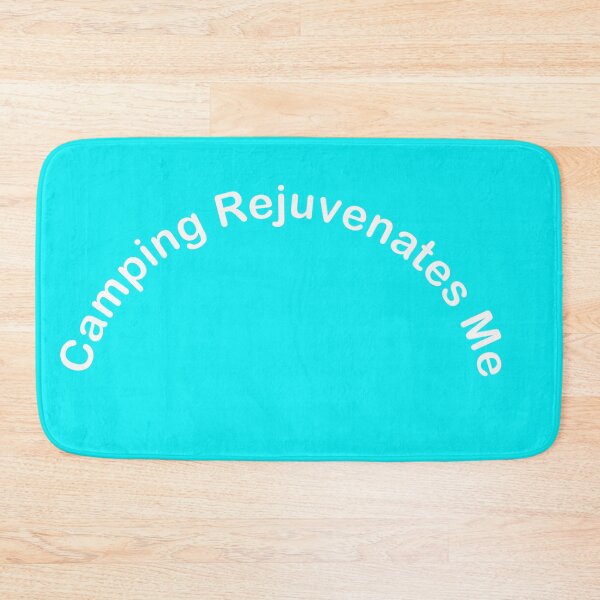 Item preview, Camping Rejuvenates Me designed and sold by annenambiro.