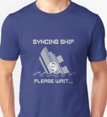 Syncing Ship Unisex T-Shirt