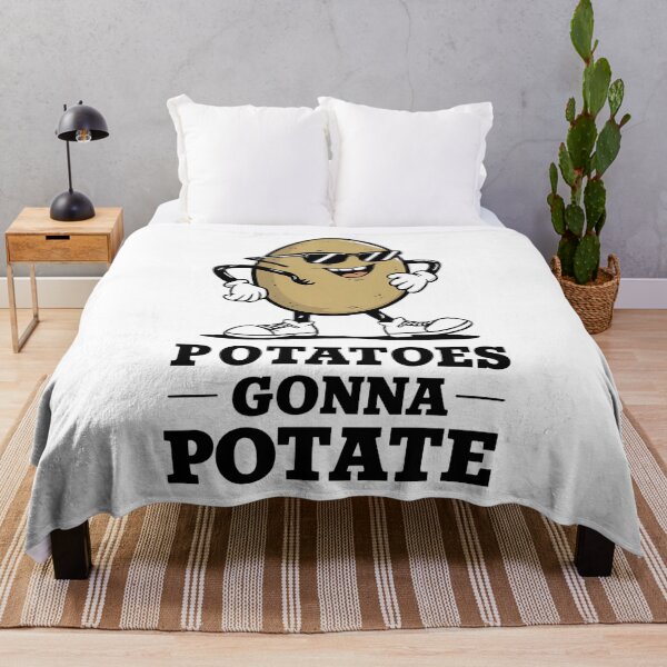 Item preview, Potatoes gonna potate designed and sold by Haji Kamora.