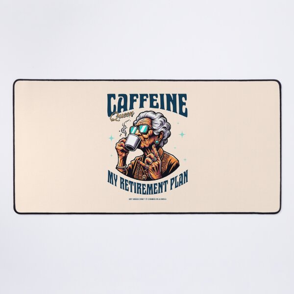 Item preview, Caffeine Queen: Enjoying coffee is my retirement plan. Light designed and sold by Pearl67.