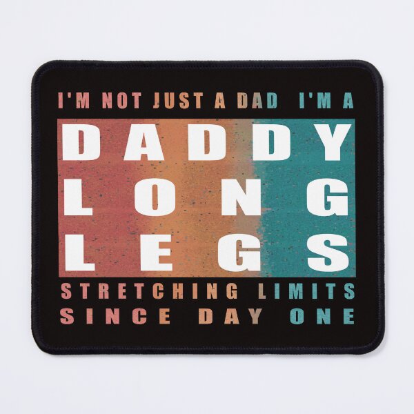 Item preview, Daddy Long Legs Stretching Limits Dad designed and sold by RysowankaZS.