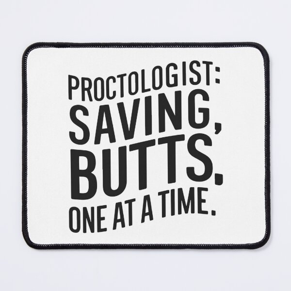 Item preview, Proctologist x proctology designed and sold by The  Knick Knack Nook.