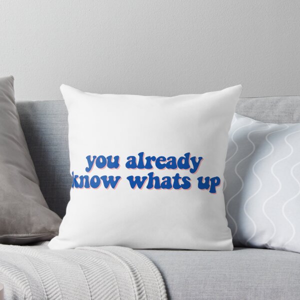 Item preview, you already know whats up  designed and sold by CharmStudio.
