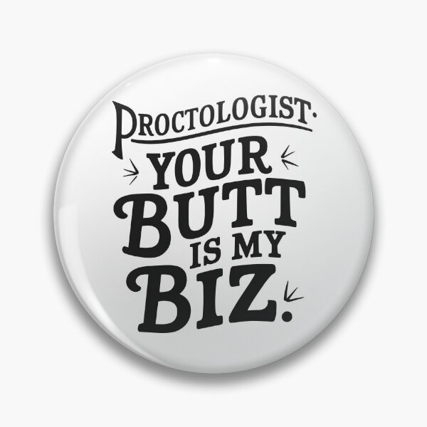 Item preview, Proctologist x proctology designed and sold by The  Knick Knack Nook.