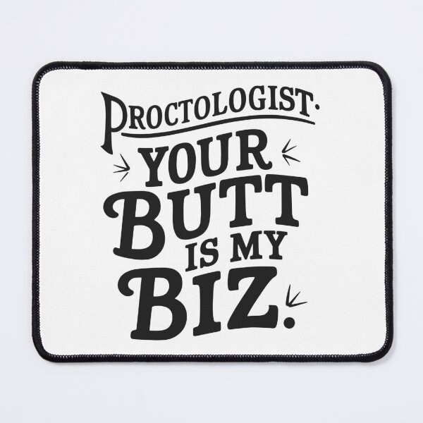 Item preview, Proctologist x proctology designed and sold by The  Knick Knack Nook.
