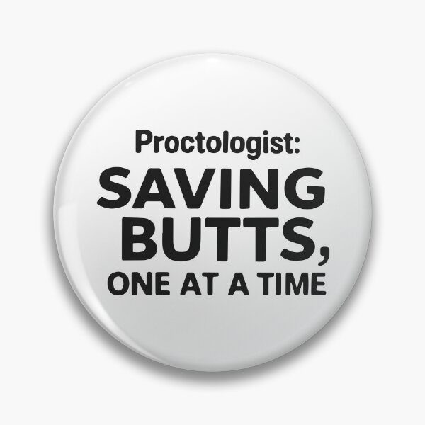 Item preview, Proctologist x proctology designed and sold by The  Knick Knack Nook.