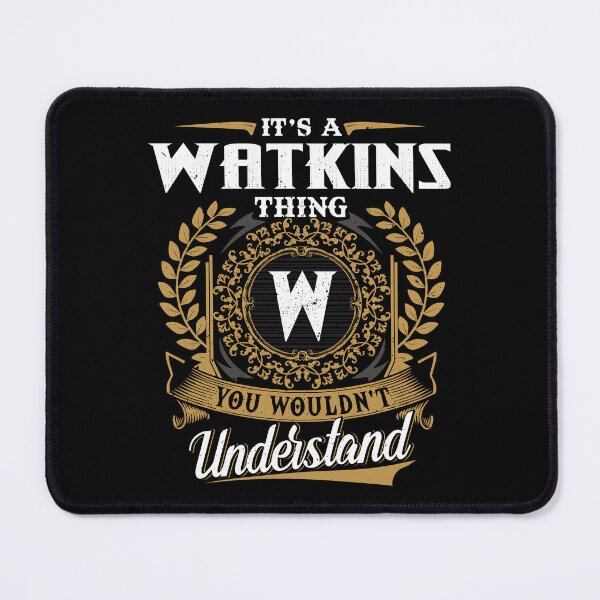 Item preview, It Is A Watkins Thing You Wouldnt Understand designed and sold by Huck-me.
