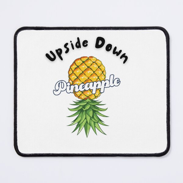 Item preview, Upside Down Pineapple Funny designed and sold by ANNINOART ⭐⭐⭐⭐⭐.