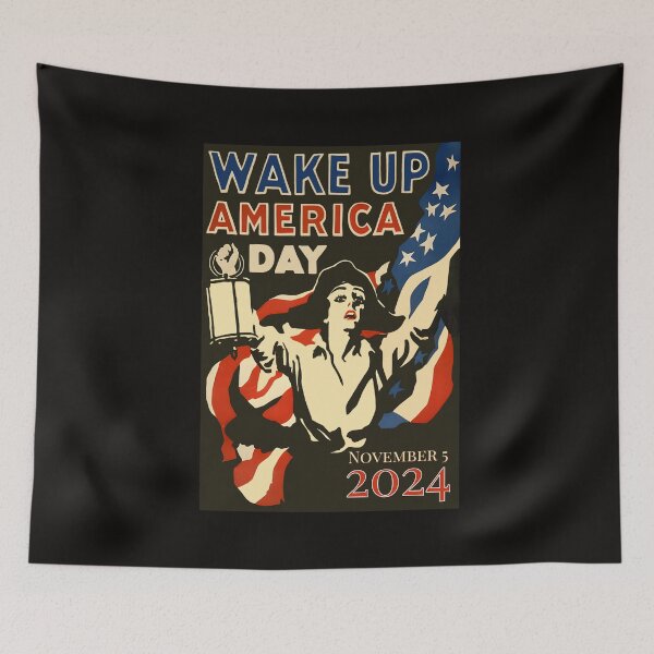 Item preview, Wake Up America Day:1917 Poster revisited:Election 2024 designed and sold by OwlWorks.