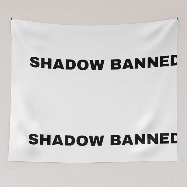 Item preview, Shadow Banned designed and sold by chr0mec0.