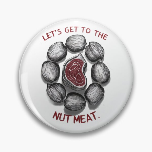 Item preview, Lets Get to the Nut Meat designed and sold by Gentle40Winks.
