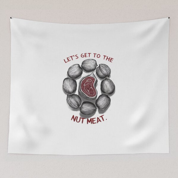Item preview, Lets Get to the Nut Meat designed and sold by Gentle40Winks.