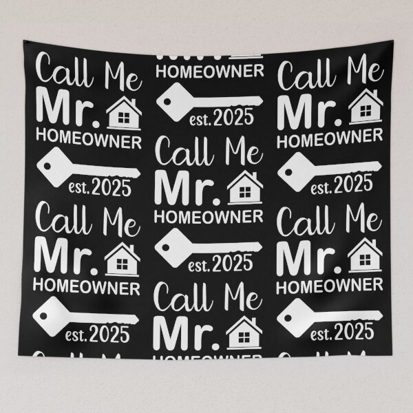 Item preview, Call Me Mr Homeowner 2025 - in white  designed and sold by EmeraldeaArt.