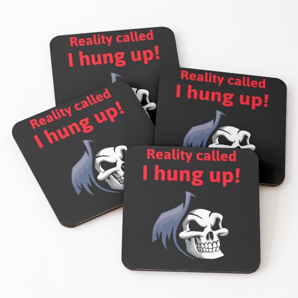 Item preview, reality called i hung up! designed and sold by MysteryAlien.