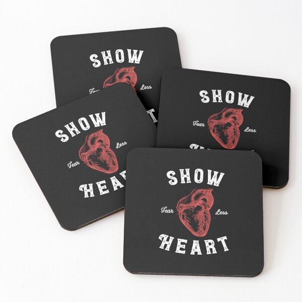 Item preview, Show Heart Fear Less designed and sold by PosterDevilCo.