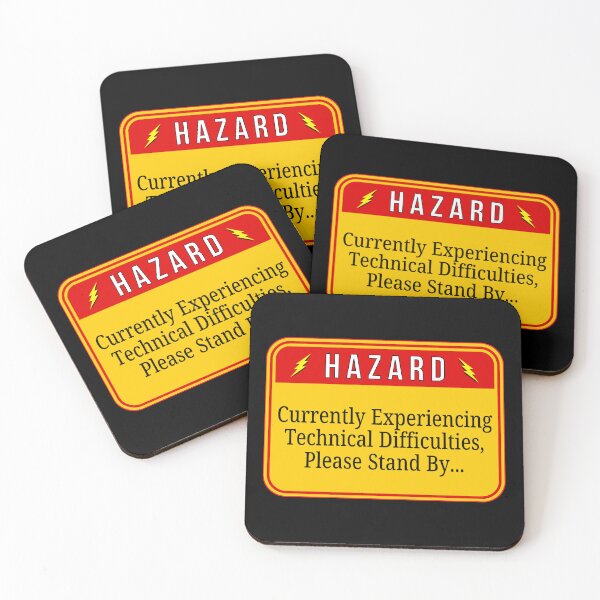 Item preview, HAZARD:  Currently Experiencing Technical Difficulties, Please Stand  By... - funny warning signs designed and sold by DesignsFromTW-S.