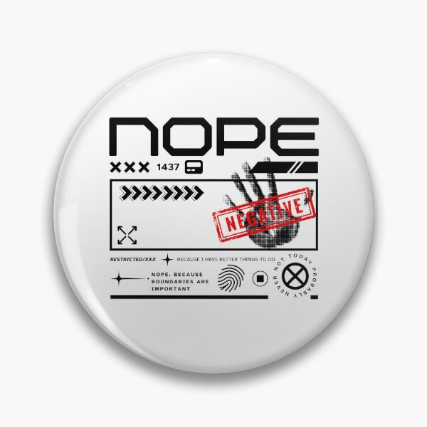 Item preview, Nope Because Boundaries Are Important designed and sold by InkWhirl.