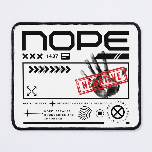 Item preview, Nope Because Boundaries Are Important designed and sold by InkWhirl.