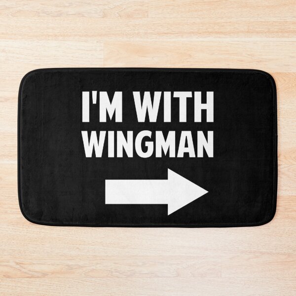 Item preview, I'm with Wingman designed and sold by twHistory.