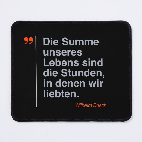 Item preview, Wilhelm Busch Zitat über das Leben auf deutsch designed and sold by CMYKStudio.