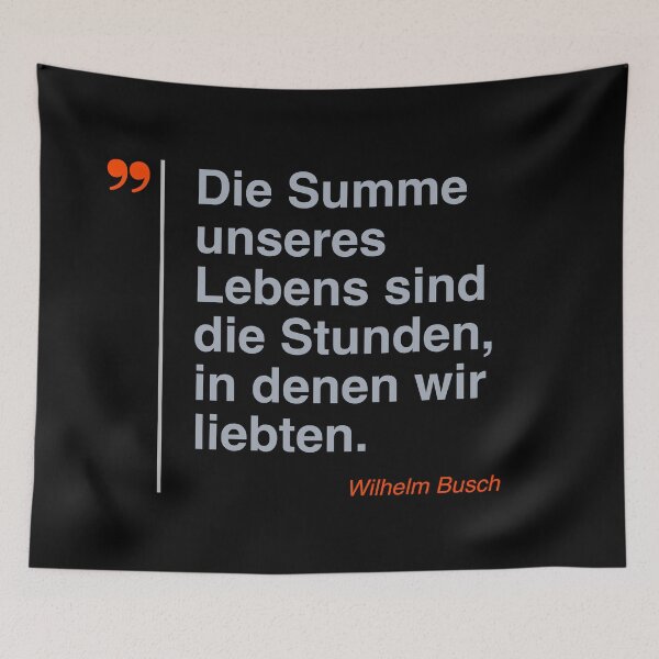Item preview, Wilhelm Busch Zitat über das Leben auf deutsch designed and sold by CMYKStudio.